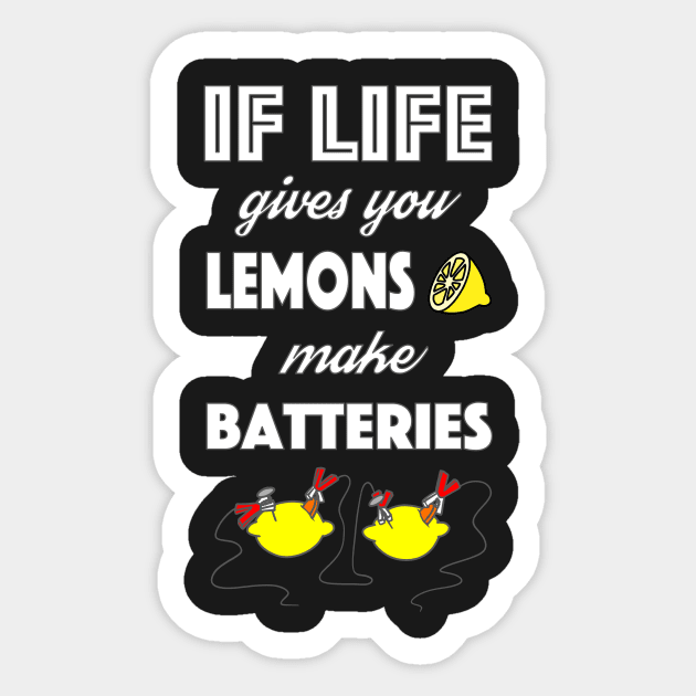 If life gives you lemons... Sticker by Andropov